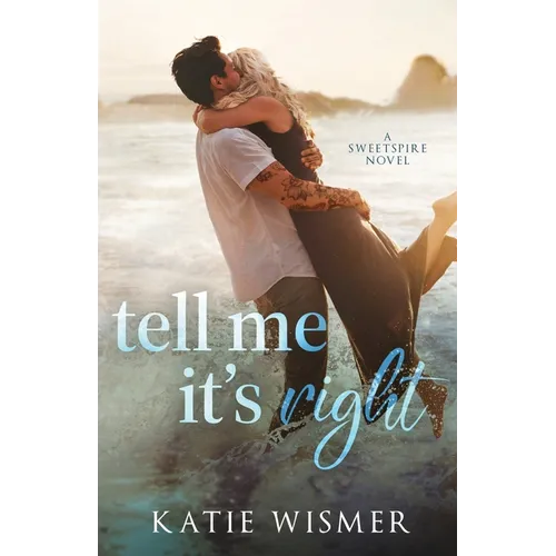 Tell Me It's Right - Paperback