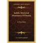 Judith, Martyred Missionary Of Russia: A True Story - Paperback
