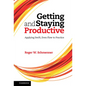 Getting and Staying Productive - Hardcover