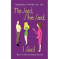 He Said, She Said, I Said: 7 Keys to Relationship Success - Paperback