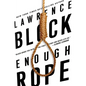 Enough Rope - Paperback