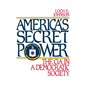 America's Secret Power: The CIA in a Democratic Society - Paperback