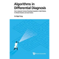 Algorithms in Differential Diagnosis: How to Approach Common Presenting Complaints in Adult Patients, for Medical Students and Junior Doctors - Hardcover