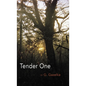 Tender One - Hardcover