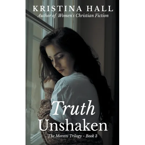 Truth Unshaken - Paperback