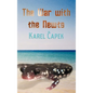 The War with the Newts - Hardcover