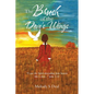 The Brush of the Dove's Wings - Paperback
