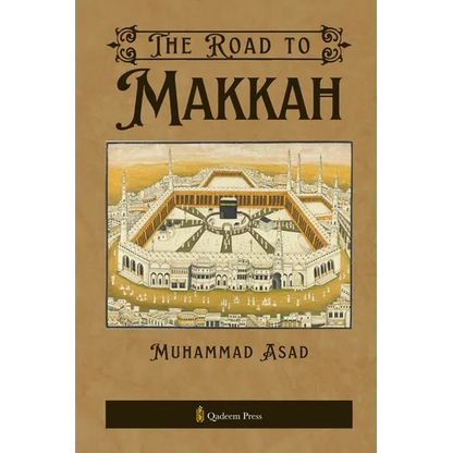 The Road to Makkah - Paperback