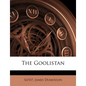 The Goolistan - Paperback