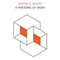 A Rhetoric of Irony - Paperback