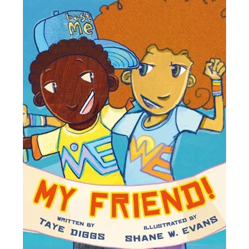My Friend! - Hardcover