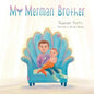 My Merman Brother - Paperback