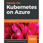 Hands-On Kubernetes on Azure - Paperback