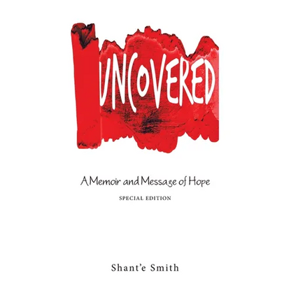 Uncovered: A Memoir and Message of Hope - Paperback