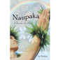 Naupaka: A Hawaiian Love Story - Paperback