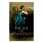 The Age of Innocence: Romance Novel - Paperback