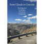 From Clouds to Concrete: Starting and Leading a Christian Nonprofit - Paperback
