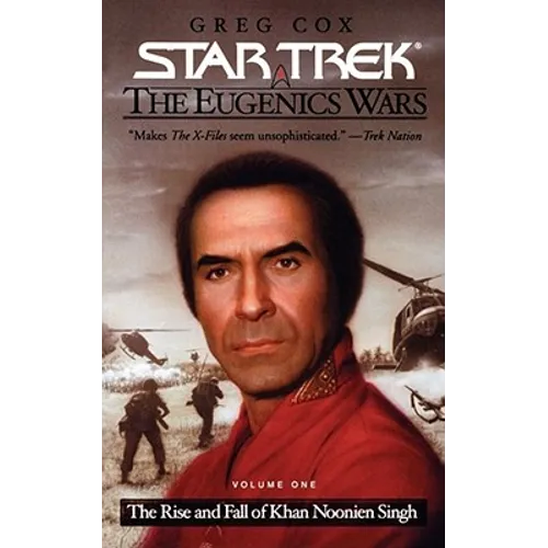 The Star Trek: The Original Series: The Eugenics Wars #1: The Rise and Fall of Khan Noonien Singh - Paperback