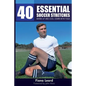 40 Essential Soccer Stretches: Warm-up and Cool-down with Yoga - Paperback