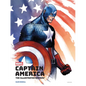Marvel's Captain America: The Illustrated History: The Making of the Star-Spangled Avenger - Hardcover