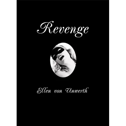 Ellen Von Unwerth: Revenge - Hardcover