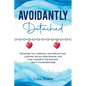 Avoidantly Detached - Paperback