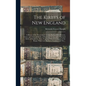 The Kirbys of New England: A History of the Descendants of John Kirby of Middletown, Conn. and of Joseph Kirby of Hartford, Conn., and of Richard - Hardcover