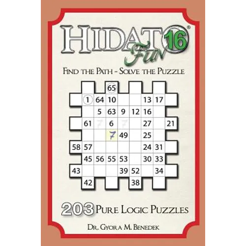 Hidato fun 16: 203 New Logic Puzzles - Paperback