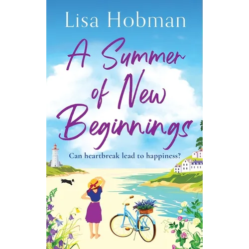 A Summer of New Beginnings - Hardcover