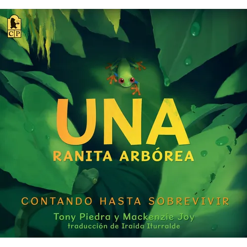 Una Ranita Arbórea: Contando Hasta Sobrevivir - Paperback