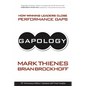Gapology: How Winning Leaders Close Performance Gaps, 15th Anniversary Edition - Paperback