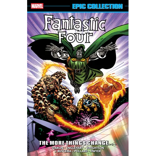 Fantastic Four Epic Collection: The More Things Change... [New Printing] - Paperback