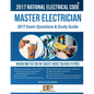 2017 Master Electrician Exam Questions and Study Guide - Paperback