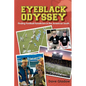 Eyeblack Odyssey: Finding Football Fanaticism in the American South - Paperback