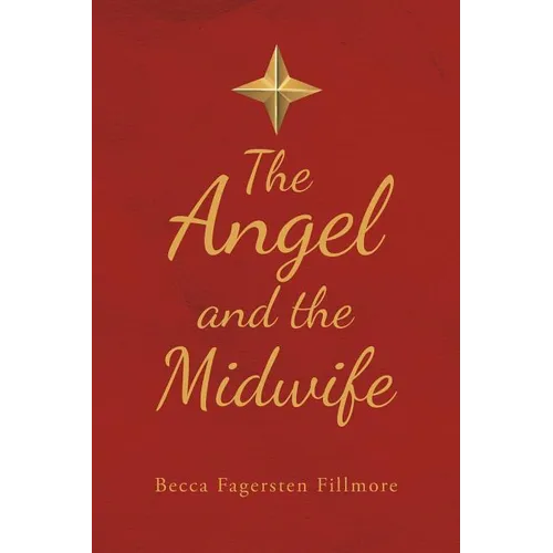 The Angel and the Midwife - Paperback