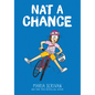 Nat a Chance: A Graphic Novel (Nat Enough #6) - Hardcover