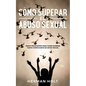 Cómo Superar el Abuso Sexual: Pasos Importantes para Poder Superar Casos Complicados de Abuso Sexual - Paperback
