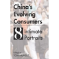 China's Evolving Consumers - Paperback