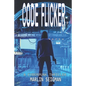 Code Flicker: A Cyberpunk Thriller - Paperback