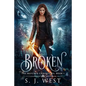 Broken (the Watcher Chronicles, Book 1, Paranormal Romance) - Paperback