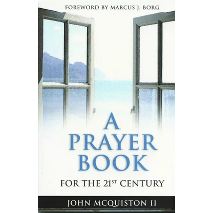 A Prayer Book for the Twenty-First Century - Paperback