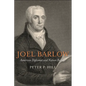 Joel Barlow, American Diplomat and Nation Builder - Hardcover