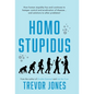 Homo stupidus - Hardcover