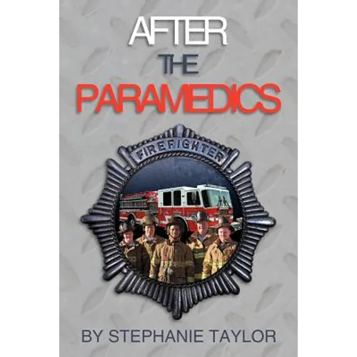 After the Paramedics - Paperback