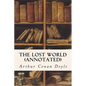 The Lost World (annotated) - Paperback