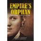 Empire's Orphan: From Habsburg Austria to New York - Paperback