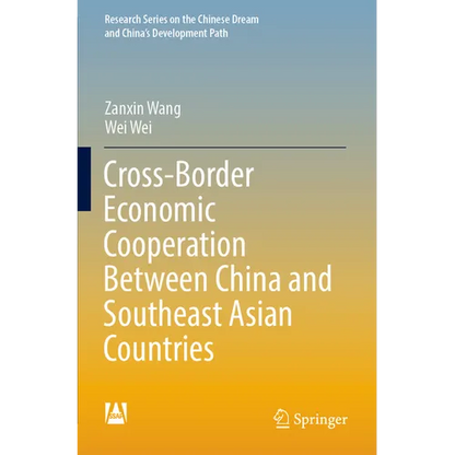 Cross-Border Economic Cooperation Between China and Southeast Asian Countries - Paperback