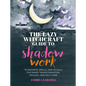 The Lazy Witchcraft Guide to Shadow Work: 75 Prompts, Spells, and Rituals for Inner Transformation, Healing, and Self-Care - Hardcover