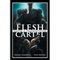 The Flesh Cartel, Season 2: Fragmentation - Paperback