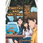 Timothy and Mr. Tree - Hardcover